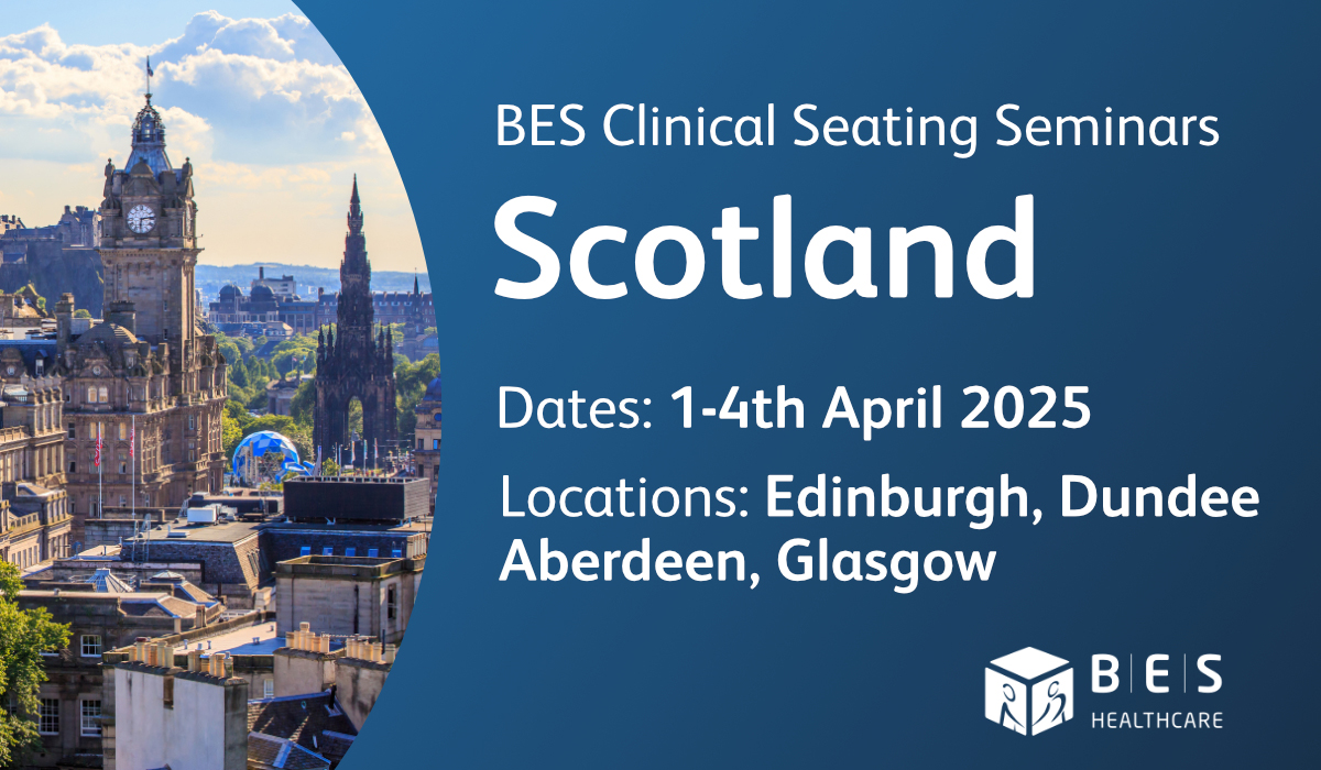 BES Healthcare announces 2025 Clinical Seating Seminars in Scotland